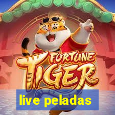 live peladas